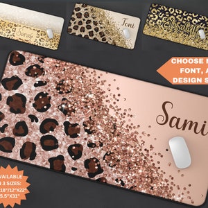 May include: Customizable mouse pads with leopard print and glitter designs. The pads are available in three sizes: 12"x18", 12"x22", and 15.5"x31". The image shows examples with names like "Sarah", "Toni", and "Sami".