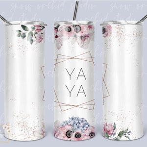 Yaya Floral Tumbler PNG: Seamless 20oz Skinny Design (Digital Download)