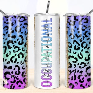 Occupational Therapist Tumbler PNG: Teal Glitter Leopard Design (Digital Download)