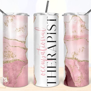 Occupational Therapist Agate 20oz Tumbler Design (PNG Digital Download)