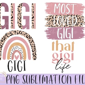 Gigi sublimation PNG, Gigi Bundle sublimation file, Gigi shirt PNG design, Grandma Sublimation design, Digital download