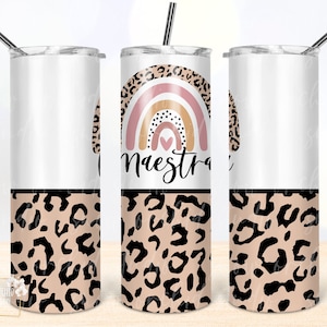 Maestra Rainbow Leopard Tumbler PNG: Spanish Teacher Design (Digital Download)
