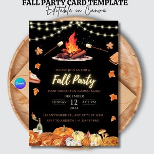 May include: Fall party invitation card template with a campfire, autumn leaves, and a s'more. The text reads "Please join us for a Fall Party" with the date and time of the event. The card is editable in Canva.