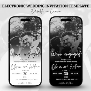 Könnte beinhalten: Elektronische Hochzeitseinladungsvorlage, die auf zwei Smartphone-Bildschirmen angezeigt wird. Das Schwarz-Weiß-Design zeigt ein küssendes Paar, den Text "We're engaged!" und Hochzeitsdetails: Olivia und William, 30. August 2025, um 16 Uhr.