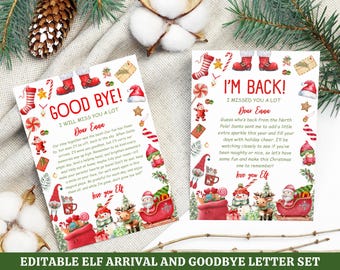 May include: Two Christmas-themed letters with festive illustrations and text. One says "GOOD BYE!" and the other says "I'M BACK!" Both letters feature Santa, elves, and holiday decorations. The letters are part of an "EDITABLE ELF ARRIVAL AND GOODBYE LETTER SET".