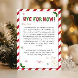 May include: A Christmas-themed letter with a red and white striped border, green holly accents, and the words "BYE FOR NOW!" in green and red. The letter is addressed to "Dear Enna" and signed "From Santa."