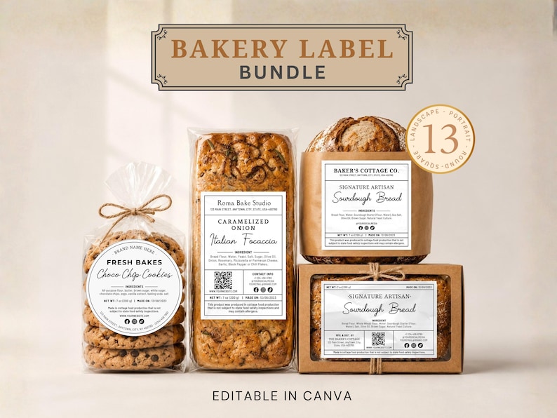 May include: A collection of bakery labels with the text "Bakery Label Bundle" at the top. The image showcases various baked goods, including cookies, focaccia, and sourdough bread, each with its own label. The labels are editable in Canva.