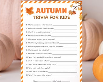 May include: An autumn trivia game for kids with an orange and white border. The game features questions about the fall season, with decorative fall leaves and pumpkins in the background. The text reads "Autumn Trivia for Kids".