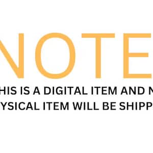 May include: A digital download notice with the text "NOTE: THIS IS A DIGITAL ITEM AND NO PHYSICAL ITEM WILL BE SHIPPED."