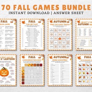 May include: A collection of eight printable fall-themed games, including trivia, bingo, and a scavenger hunt. The titles include "70 Fall Games Bundle" and "Instant Download | Answer Sheet". Each game has an orange border and fall-themed graphics.