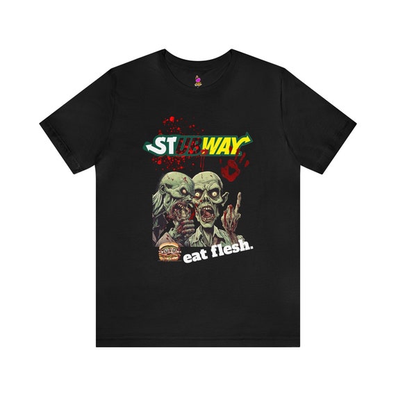 Zombies: Eat Flesh | Funny Subway Spoof Zombie Fan T-Shirt Zombies: Eat Flesh | Funny Subway Spoof Zombie Fan T-Shirt