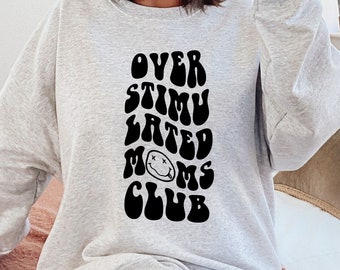 Overstimulated Moms Club SVG, overstimulated svg, overstimulated mom svg, overstimulated mom png, anxiety svg, mom anxiety svg, trendy svg
