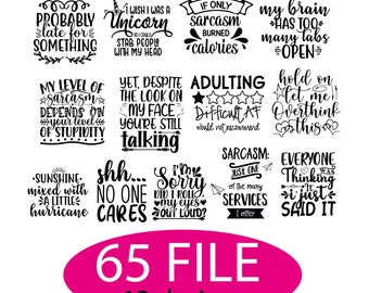 Sarcastic Svg Bundle , Sarcastic Svg Files, Funny Quotes Svg, Dxf Eps Png, Silhouette, Cricut, Cameo, Digital, Sarcasm Svg, Shirt Bundle