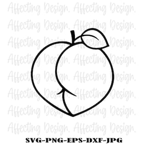 Peach Ass SVG Files For Cricut, Peach Clipart PNG , DXF Cut File, Popular Summer Design Clipart, Funny Fruit Digital Download.