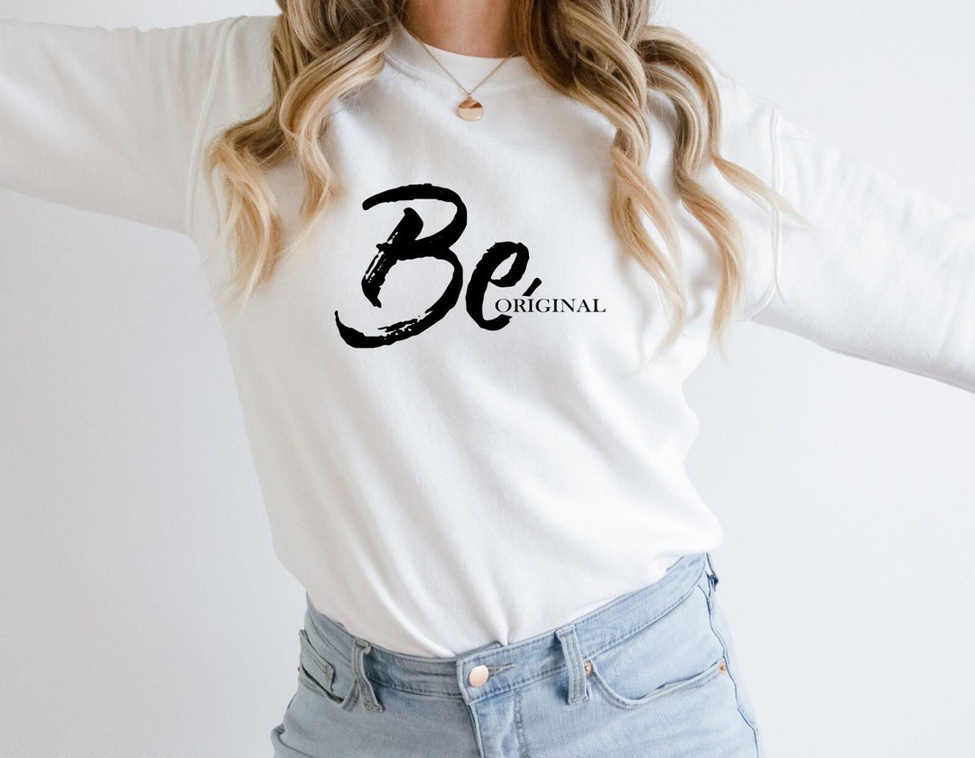 Be Original Svg Png Dxf , Trendy Svg , Popular Svg , Digital Svg ...