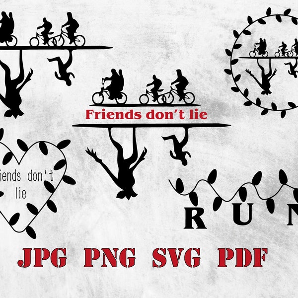 Friends don't lie Svg Png Jpg Pdf, Eleven Svg, Stranger svg Thing, Cut Files For Silhouette, Geschenk für Frauen Teenager Männer Freunde