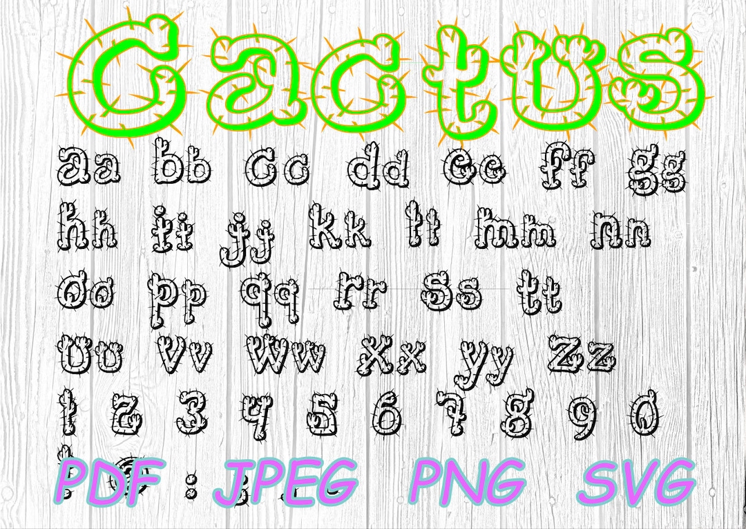 Cactus Alphabet, Svg Font, Svg Black Letters, Customize Gift Svg, Vinyl ...