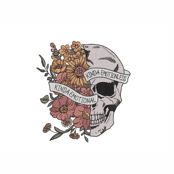 Flower Skull Machine Embroidery Design. 3 Sizes. Kinda Emotional Kinda Emotionless Embroidery Design