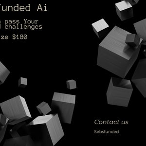 Peut inclure: Une image en noir et blanc avec le texte "SebsFunded Ai" et "We can pass Your Funded challenges" et "Any size $180". L'image contient également le texte "Contact us" et "Sebsfunded". L'arrière-plan est noir et de nombreux cubes argentés flottent dans l'air.