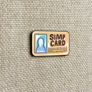 SIMP CARD Pin – Funny Enamel Pin, Nerd Meme Lapel Pin, Funny Gift