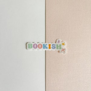 Bookish Sticker | Laptop Sticker | Kindle Sticker | Bookish | Booktok | Water Bottle Sticker | Tumbler Sticker
