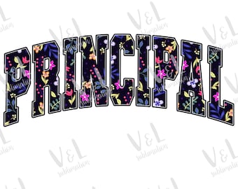 Principal Png Floral Principal Sublimation Tshirt designs principal digital downloads Retro floral principal pngs for shirts principal pngs
