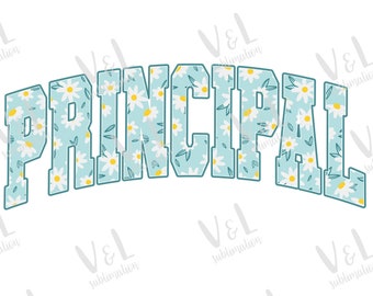 Principal Png Floral Principal Sublimation Tshirt designs principal digital downloads Retro floral principal pngs for shirts principal pngs