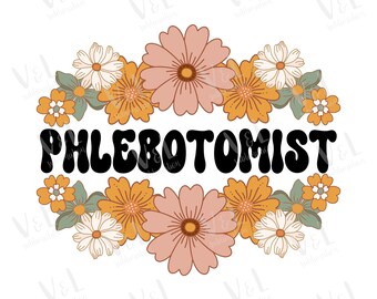 Phlebotomist png-Datei für Sublimation, Sublimationsdesign-Downloads für Shirts, medizinischer Bereich pngs, Shirt-Designs für Phlebotomist