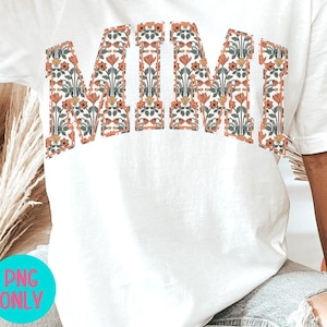 Blommig Mimi PNG, Varsity Mimi sublimeringsdesign, trendig mormor PNG för skjortor och muggar, estetisk blommig text PNG, digital nedladdning