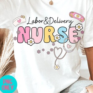 Enfermeira de parto e parto PNG, Design fofo de sublimação de enfermeira, Camiseta de enfermeira de parto e parto PNG, Download digital de enfermeira de maternidade, Clipart médico
