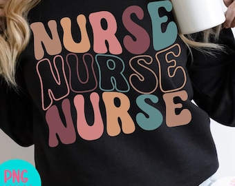 Nurse PNG, Retro Neutral Nurse Sublimation Design, Groovy Pastel Medical Shirt PNG, Cute Nurse Digital Download, Healthcare Worker PNG