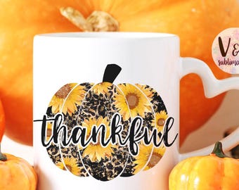 Thankful PNG, Pumpkin Sunflower Sublimation Design, Fall Harvest PNG for Shirts and Mugs, Autumn Digital Download