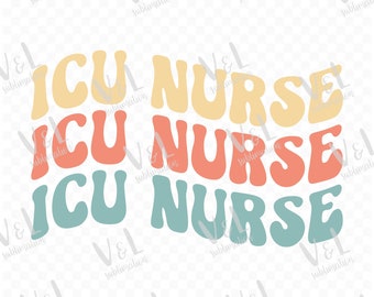 ICU nurse png, icu nurse sublimation design, intensive care unit nurse png file digital download, tshirt sublimation designs, icu nurse png