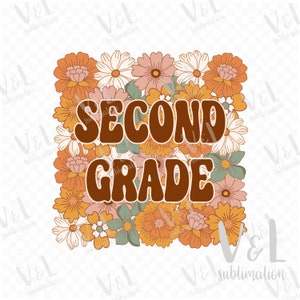 second grade png, 2nd grade floral png sublimation design downloads for shirts, teacher png, teacher sublimation design, second grade design