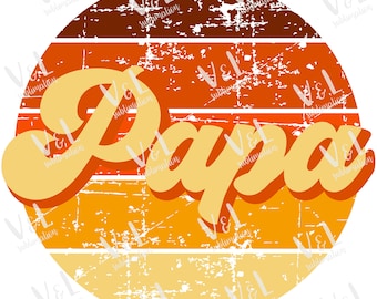 Papa Png Father png Distressed papa png trendy papa sublimation design Fathers day png dad papa png papa design