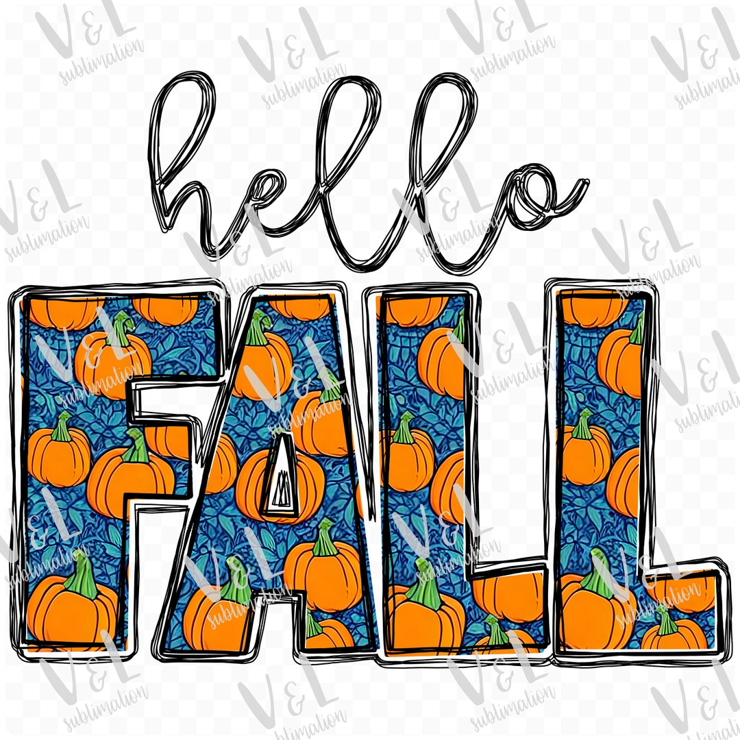 Hello Fall Png Sublimation Design Download, Fall Png Tshirt Design ...
