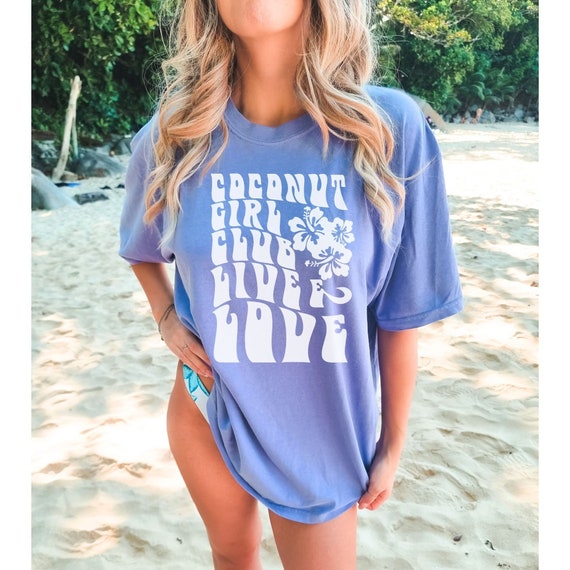 Coconut Girl Shirt Summer Tops for Teens Cute Beachy Shirts Summer Clothes  Beachy Clothes Beachy Tshirt Summer Tees Oversized Beachy Shirt 