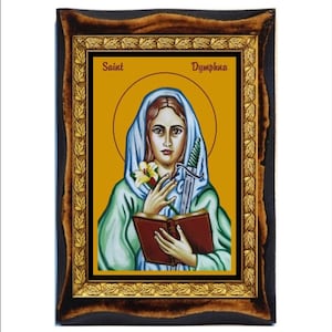 Santa Dimpna - Santa Dinfna - Dymphne de Geel - Lírio de Éire - Święta Dymfna - Santa Dimpna Verge i Màrtir - Santa Dimpna de Irlanda