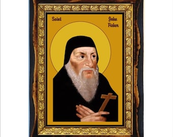 Saint John Fisher - Holy Card - Icon on Handmade Wooden Plaque, Catholic Religious Art