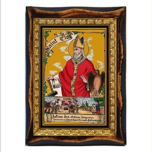 Saint Eloi - Saint Eligius - Saint Éloy - Éloi de Noyon - San Eligio - San Eloy - Santo Eligio - Heilige Eligius - Eligius van Noyon - Loye