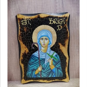 Santa Brigida di Kildare - Brigida di Kildare - Sainte Brigitte - Icona in legno fatta a mano su placca con invecchiamento fisico e foglia d'oro 24K