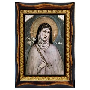 Saint Ada-Sainte Ada-Heilige Ada-Santa Ada-Święta Ada-Sint Ada-Sankta Ada-Света Ада-Sveta Ada-Sfânta Ada-Legno fatto a mano, Santino su placca