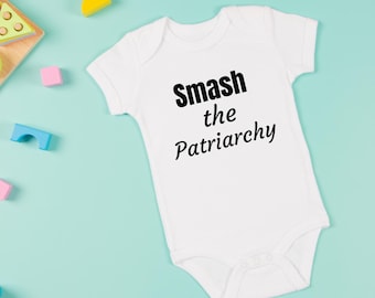 baby onesie smash the patriarchy   handmade to order soft organic cotton choose your colours