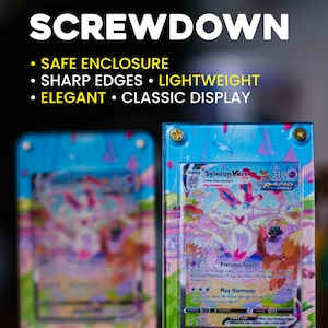May include: Clear screwdown card holders with blue and pink accents, displaying a Sylveon VMAX card. The holders feature text: SAFE ENCLOSURE, SHARP EDGES, LIGHTWEIGHT, ELEGANT, CLASSIC DISPLAY.