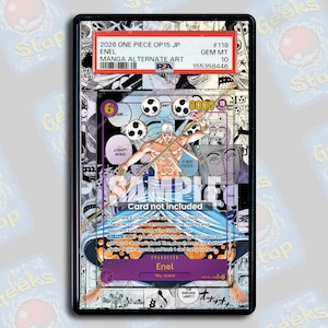 May include: A graded trading card featuring Enel from One Piece OP15 JP Manga Alternate Art. The card is encased in a protective holder with a PSA grade of 10. The card's design includes a character illustration and text, with the words "SAMPLE" and "Card not included".