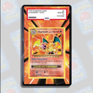 May include: A PSA graded 1999 Pokemon Game Charizard Holo trading card in a protective plastic slab. The card features a fire-breathing Charizard illustration, 150 HP, and the text Card not included. The label indicates a grade of GEM MT 10.