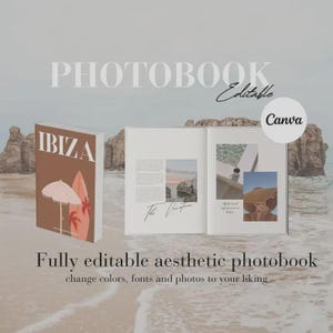May include: An open aesthetic photobook with the word "IBIZA" on the cover. The open pages display images and text. The text "Fully editable aesthetic photobook" is at the bottom, with "change colors, fonts and photos to your liking" below it.