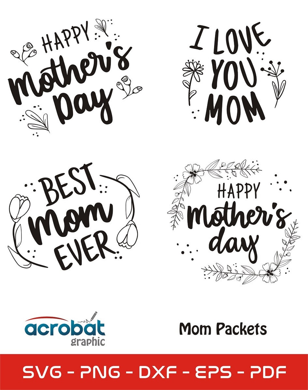 Mom Love, Mom Special Day, Mom SVG, Happy Moms, Best Mom, Mother's Day ...