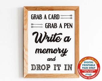 Puede incluir: Un cartel imprimible en un marco de madera con el texto "Grab a card, Grab a pen, Write a memory and Drop it in". El cartel es una descarga digital y se entrega tal como se ve.