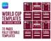 Fifa 2022 canva templates Bundle, Fifa World Cup 2022, World Cup Template Bnndle, World Cup Canva Templates, Qatar World Cup 2022 Templates 